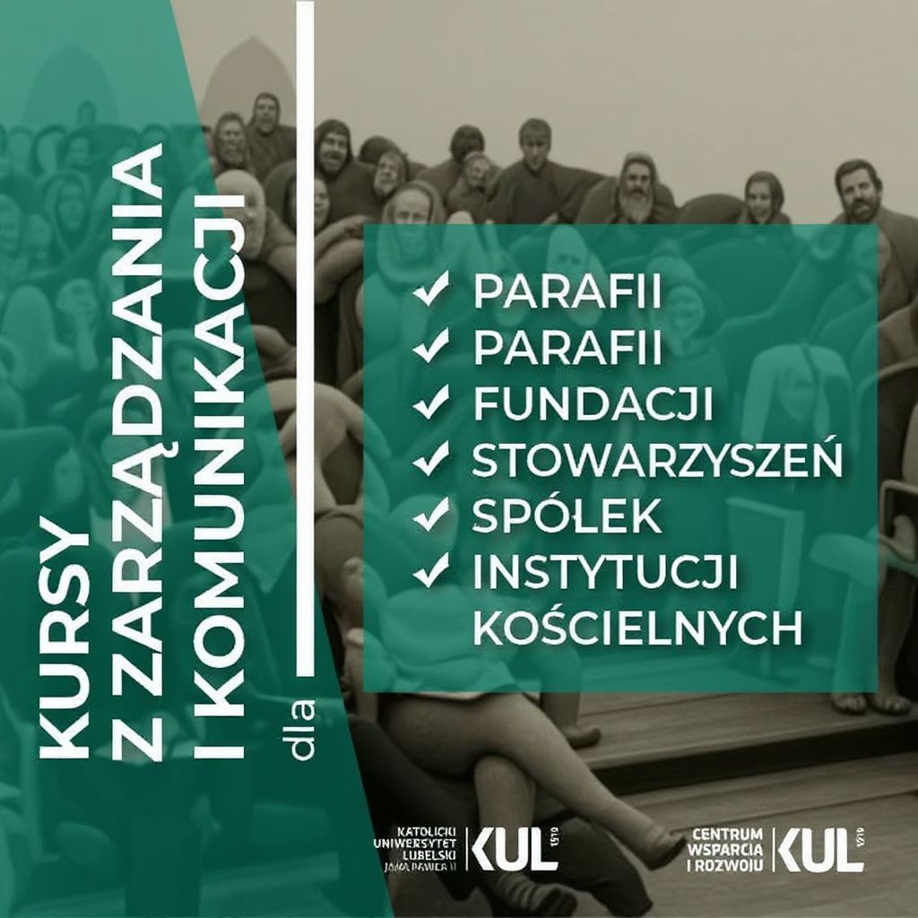 Transformed: KUL jako kuźnia menedżerów neo-kościoła. Nowa oferta kursów zdradą nadprzyrodzonej misji Kościoła